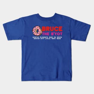 Bruce the B'yot WHT Kids T-Shirt